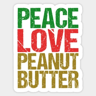 Peace Love Peanut Butter Sticker